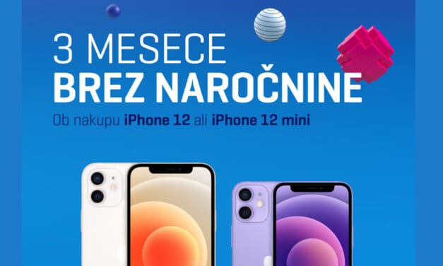 3 MESECE BREZ NAROČNINE, Ob nakupu mobitela iPhone 12 ali iPhone 12 mini